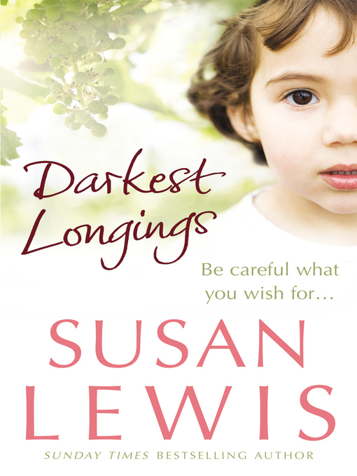 Title details for Darkest Longings by Susan Lewis - Wait list